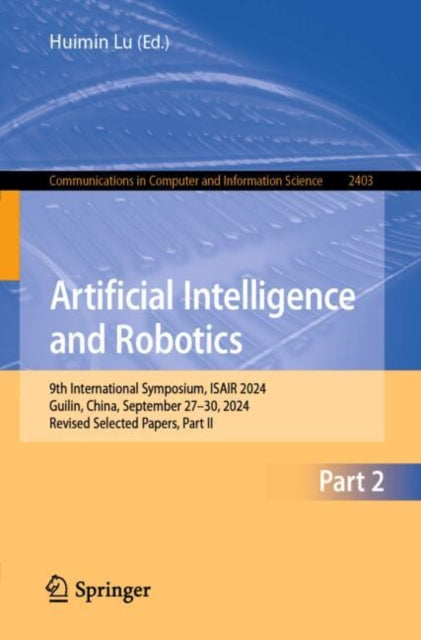 Book cover of: Artificial Intelligence and Robotics