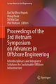 Book cover of: Proceedings of the 3rd Vietnam Symposium on Advances in Offshore Engineering