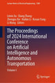 Book cover of: Proceedings of 2024 International Conference on Artificial Intelligence and Autonomous Transportation