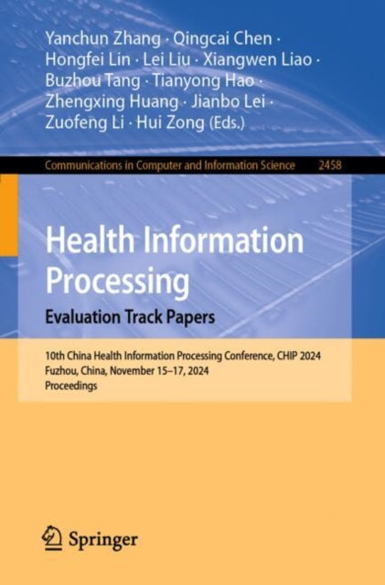 Book cover of: Health Information Processing. Evaluation Track Papers