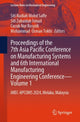 Book cover of: Proceedings of the 7th Asia Pacific Conference on Manufacturing Systems and 6th International Manufacturing Engineering Conference—Volume 1