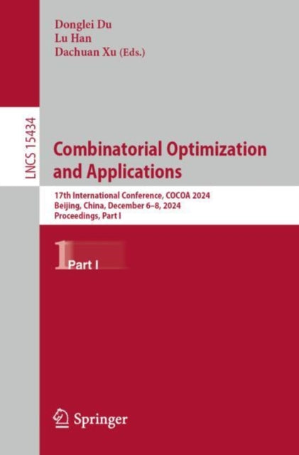 Book cover of: Combinatorial Optimization and Applications