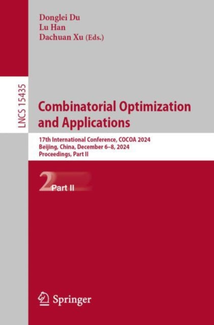 Book cover of: Combinatorial Optimization and Applications