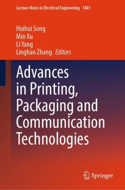 Book cover of: Advances in Printing, Packaging and Communication Technologies