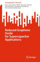 Book cover of: Reduced Graphene Oxide for Supercapacitor Applications