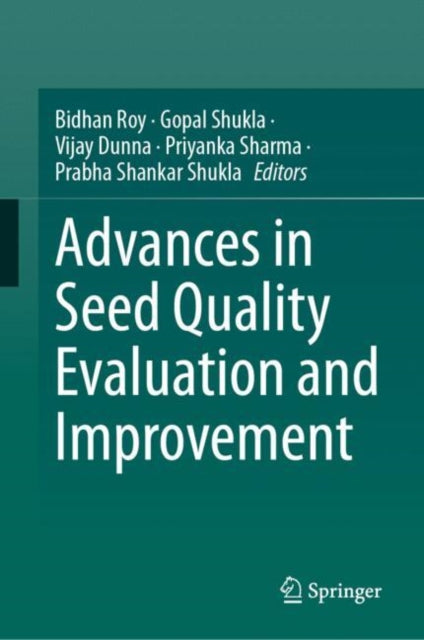 Book cover of: Advances in Seed Quality Evaluation and Improvement