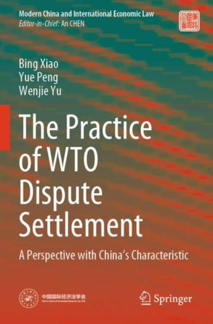 Book cover of: Practice of WTO Dispute Settlement