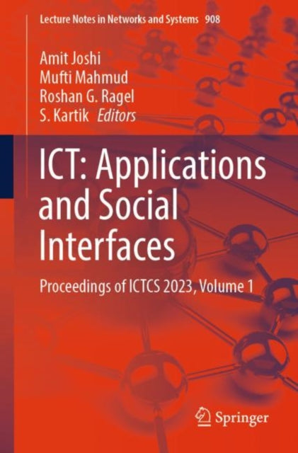 Book cover of: ICT: Applications and Social Interfaces. By: Amit Joshi