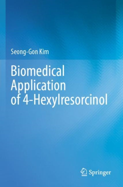Book cover of: Biomedical Application of 4-Hexylresorcinol