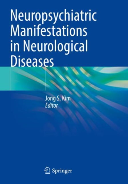 Book cover of: Neuropsychiatric Manifestations in Neurological Diseases