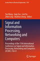 Book cover of: Signal and Information Processing, Networking and Computers