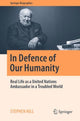 Book cover of: In Defence of Our Humanity. By: Stephen Hill
