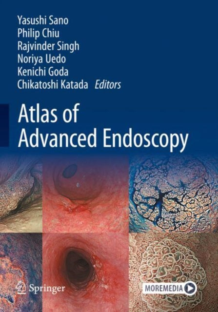 Book cover of: Atlas of Advanced Endoscopy. By: Yasushi Sano