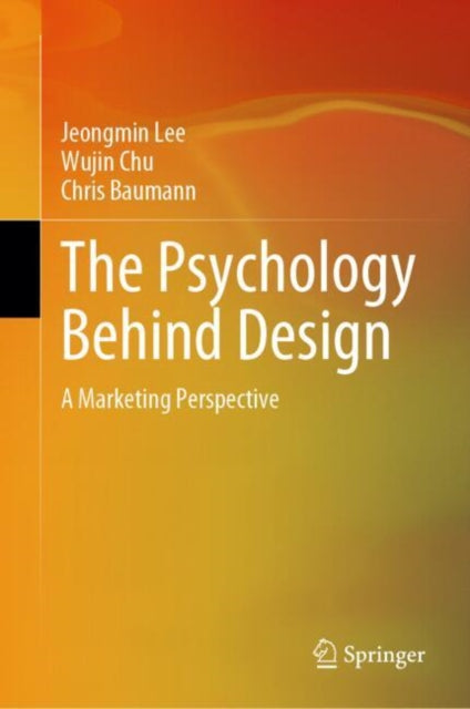 Book cover of: Psychology Behind Design. By: Jeongmin Lee
