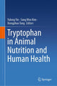 Book cover of: Tryptophan in Animal Nutrition and Human Health. By: Yulong Yin