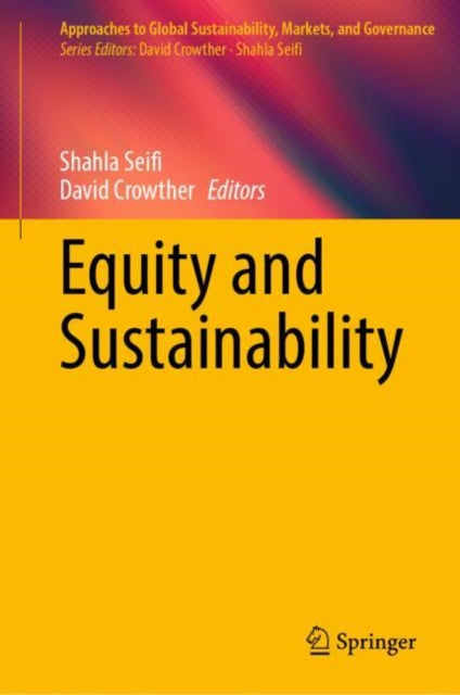 Book cover of: Equity and Sustainability. By: Shahla Seifi