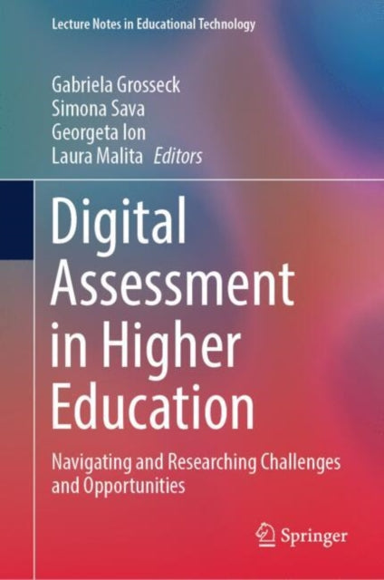 Book cover of: Digital Assessment in Higher Education. By: Gabriela Grosseck