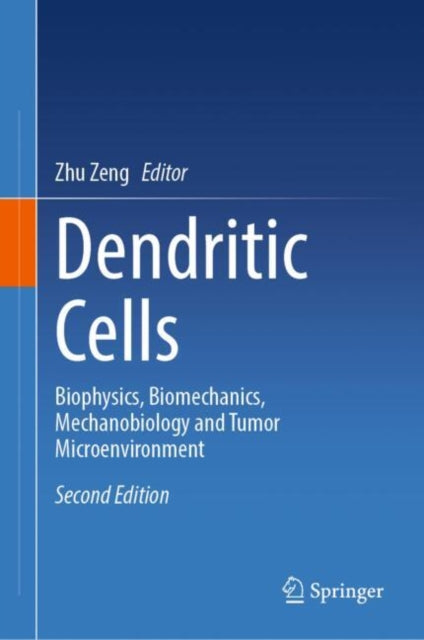 Book cover of: Dendritic Cells. By: Zhu Zeng