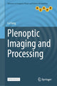 Book cover of: Plenoptic Imaging and Processing. By: Lu Fang