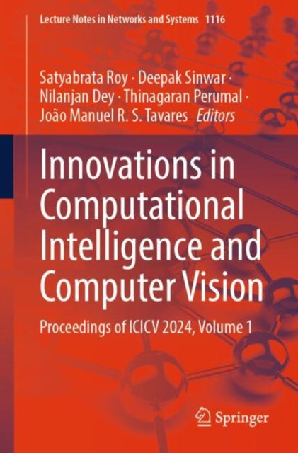 Book cover of: Innovations in Computational Intelligence and Computer Vision. By: Satyabrata Roy