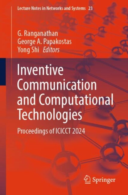 Book cover of: Inventive Communication and Computational Technologies. By: G. Ranganathan