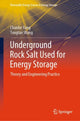 Book cover of: Underground Rock Salt Used for Energy Storage. By: Chunhe Yang