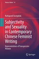 Book cover of: Subjectivity and Sexuality in Contemporary Chinese Feminist Writing. By: Ruttapond Swanpitak