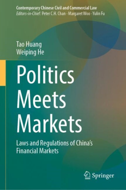 Book cover of: Politics Meets Markets. By: Tao Huang