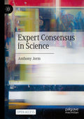 Expert Consensus in Science