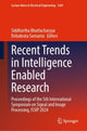 Book cover of: Recent Trends in Intelligence Enabled Research. By: Siddhartha Bhattacharyya