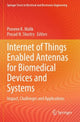 Book cover of: Internet of Things Enabled Antennas for Biomedical Devices and Systems. By: Praveen K. Malik