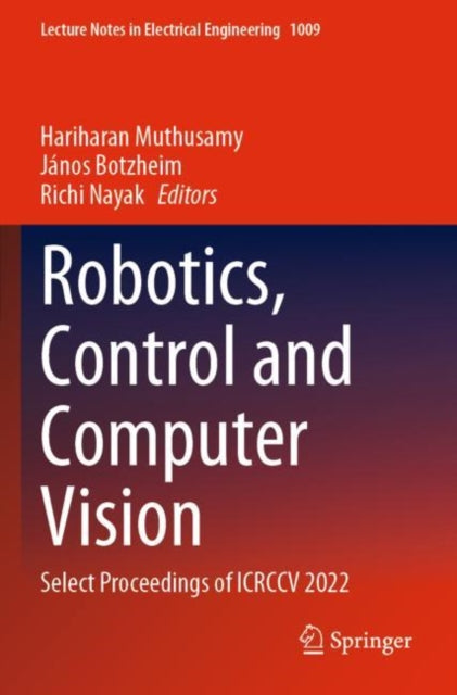 Book cover of: Robotics, Control and Computer Vision. By: Hariharan Muthusamy