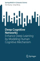 Book cover of: Deep Cognitive Networks. By: Yan Huang