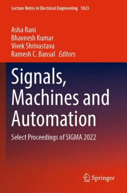 Book cover of: Signals, Machines and Automation. By: Asha Rani