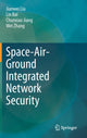 Book cover of: Space-Air-Ground Integrated Network Security. By: Jianwei Liu
