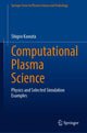 Book cover of: Computational Plasma Science. By: Shigeo Kawata