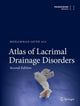 Book cover of: Atlas of Lacrimal Drainage Disorders. By: Mohammad Javed Ali