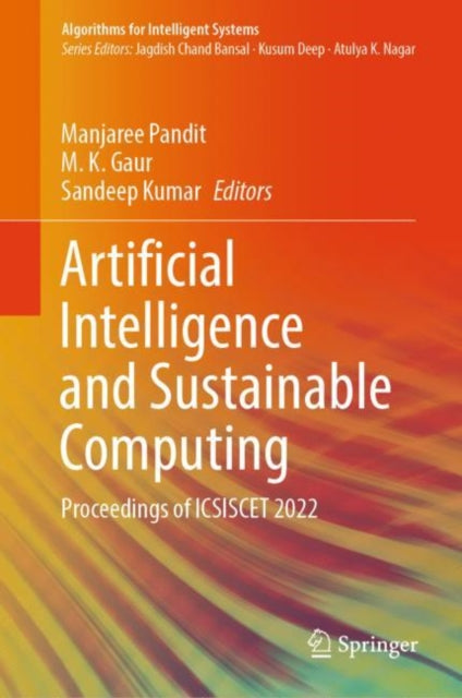 Book cover of: Artificial Intelligence and Sustainable Computing. By: Manjaree Pandit
