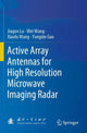 Book cover of: Active Array Antennas for High Resolution Microwave Imaging Radar