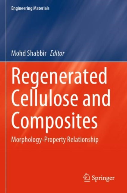 Book cover of: Regenerated Cellulose and Composites. By: Mohd Shabbir