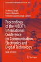 Book cover of: Proceedings of the NIELIT's International Conference on Communication, Electronics and Digital Technology. By: Sri Niwas Singh
