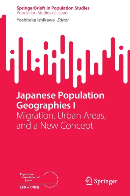 Book cover of: Japanese Population Geographies I. By: Yoshitaka Ishikawa