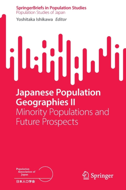 Book cover of: Japanese Population Geographies II. By: Yoshitaka Ishikawa
