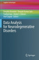Book cover of: Data Analysis for Neurodegenerative Disorders. By: Deepika Koundal