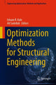 Book cover of: Optimization Methods for Structural Engineering. By: Ishaan R. Kale