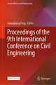 Book cover of: Proceedings of the 9th International Conference on Civil Engineering. By: Guangliang Feng