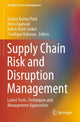 Book cover of: Supply Chain Risk and Disruption Management. By: Sanjoy Kumar Paul