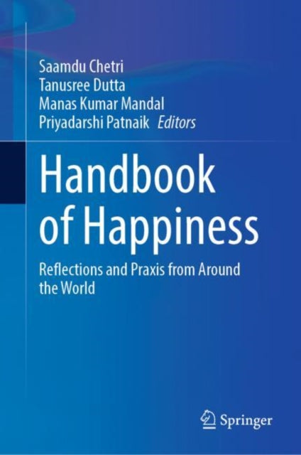 Book cover of: Handbook of Happiness. By: Saamdu Chetri