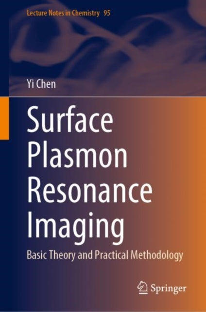 Book cover of: Surface Plasmon Resonance Imaging. By: Yi Chen