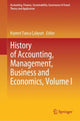 Book cover of: History of Accounting, Management, Business and Economics, Volume I. By: Kıymet Tunca Çalıyurt